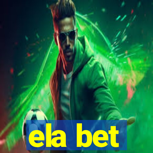 ela bet